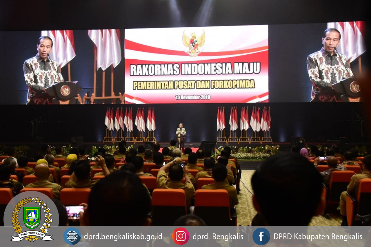 Ketua DPRD Kabupaten Bengkalis H. Khairul Umam menghadiri Rapat Koordinasi Nasional (RAKORNAS) Indonesia Maju Pemerintah Pusat dan Forkopimda Tahun 2019